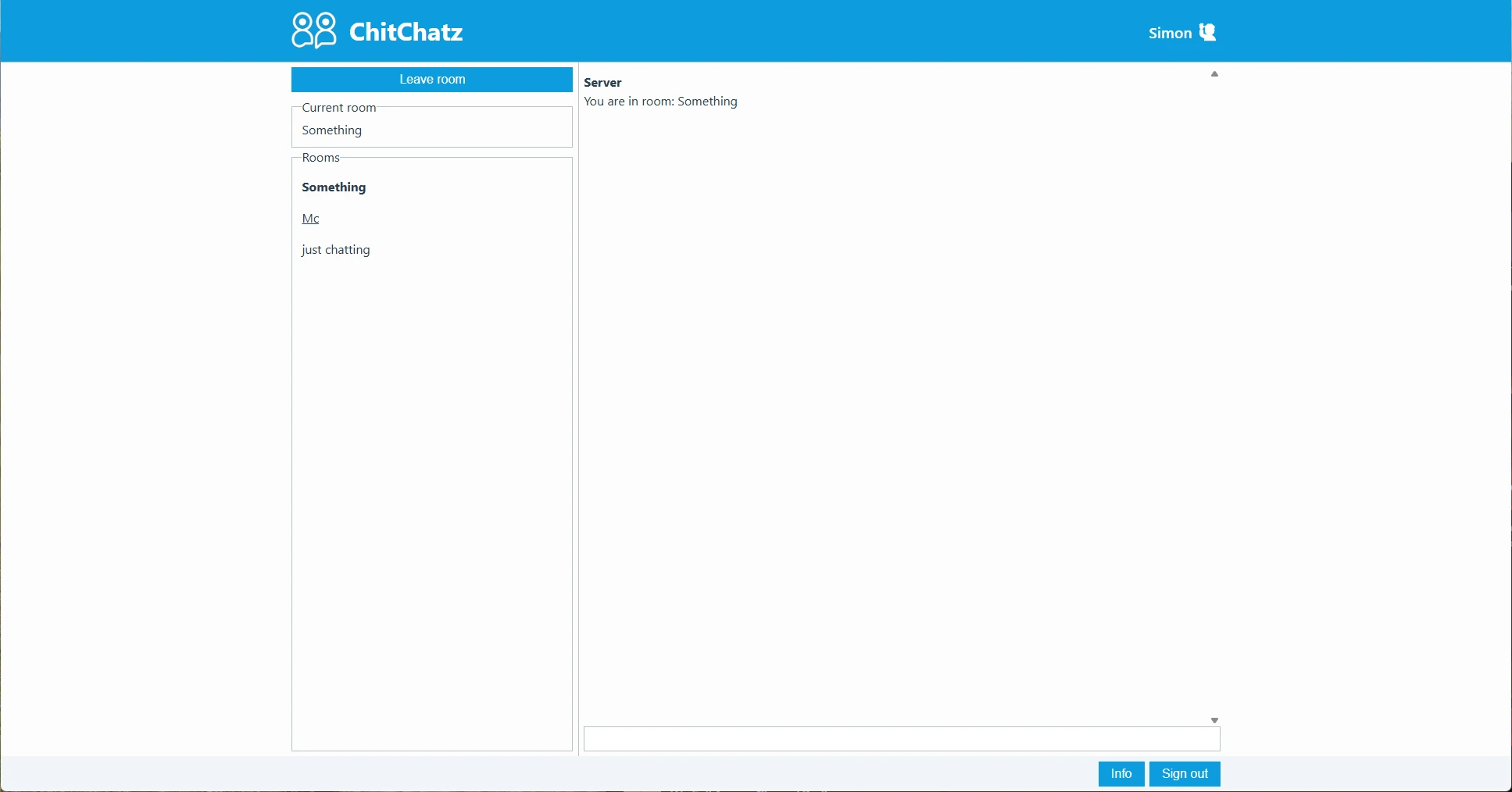Once a user has joined the room by clicking it, he can start chatting!